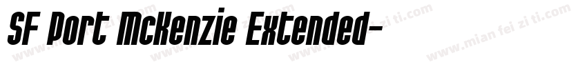 SF Port McKenzie Extended字体转换